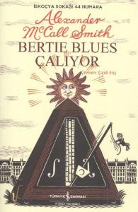 Bertie Blues Çalıyor