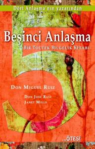 Beşinci Anlaşma; Bir Toltek Bilgelik Kitabı