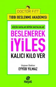 Beslenerek İyileş