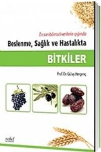 Bitkiler Beslenme, Sağlık ve Hastalıkta