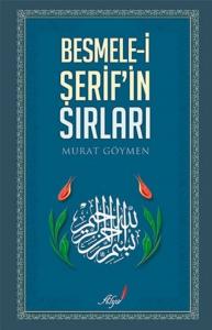 Besmele-i Şerifin Sırları