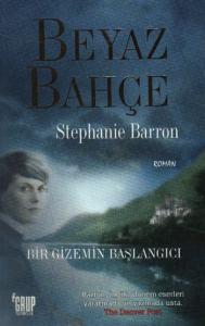 Beyaz Bahçe (Bir Gizemin Başlangıcı)