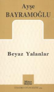 Beyaz Yalanlar