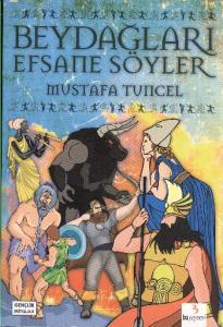 Beydağları Efsane Söyler