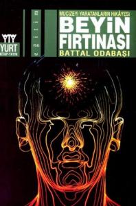 Beyin Fırtınası; Mucizeyi Yaratanların Hikayesi