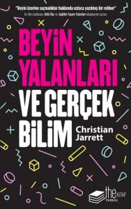 Beyin Yalanları ve Gerçek Bilim