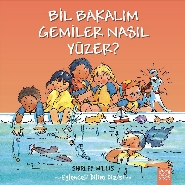 Bil Bakalım - Gemiler Nasıl Yüzer?; Eğlenceli Bilim Dizisi
