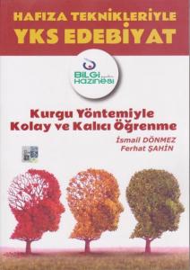 Bilgi Hazinesi Hafıza Teknikleriyle YKS Edebiyat-Kurgu Yöntemiyle Kolay ve Kalıcı Öğrenme
