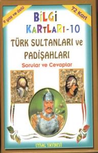 Türk Sultanları ve Padişahları; Sorular ve Cevaplar (9 Yaş ve Üstü)