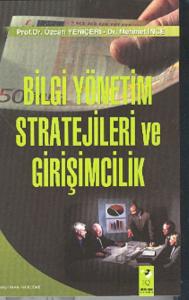 Bilgi Yönetim Stratejileri ve Girişimcilik