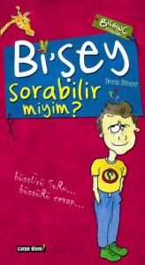 Bi'şey Sorabilir miyim?