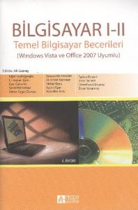 Bilgisayar I-II; Temel Bilgisayar Becerileri