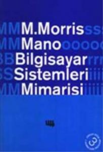 Bilgisayar Sistemleri Mimarisi; 3. Basım'dan Çeviri
