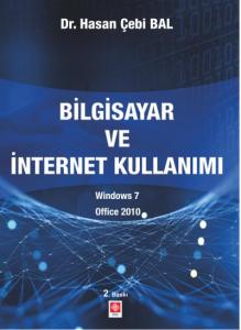 Bilgisayar ve İntenet Kullanımı Windows 7 - Office 2010