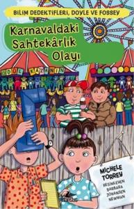 Karnavaldaki Sahtekarlık Olayı; Bilim Dedektifleri,Doyle Fossey-5