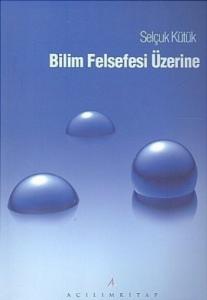 Bilim Felsefesi Üzerine
