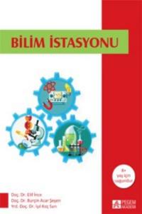 Bilim İstasyonu; (8+ Yaş İçin Uygundur)