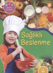 Bilimle Tanışalım Sağlıklı Beslenme