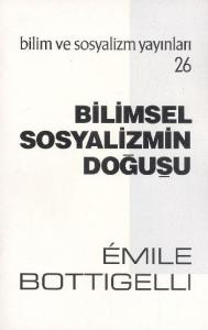 Bilimsel Sosyalizmin Doğuşu