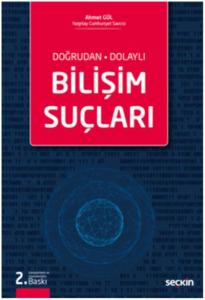 Bilişim Suçları - Doğrudan Dolaylı