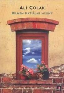 Bilmem Hatırlar mısın?