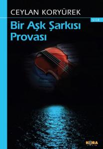 Bir Aşk Şarkısı Provası; (Şiir)