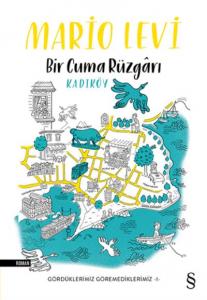 Bir Cuma Rüzgarı Kadıköy