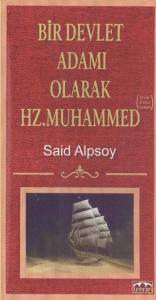 Bir Devlet Adamı Olarak Hz. Muhammed