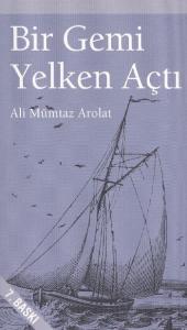 Bir Gemi Yelken Açtı