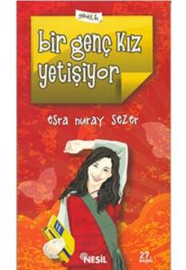 Bir Genç Kız Yetişiyor