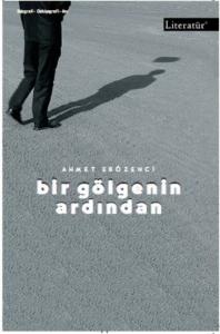 Bir Gölgenin Ardından