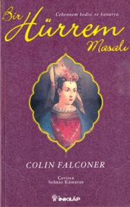 Bir Hürrem Masalı; Cehennem Kedisi ve Kanarya