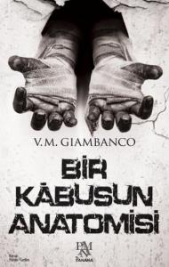 Bir Kâbusun Anatomisi