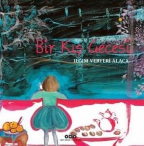 Bir Kış Gecesi; (3-8)