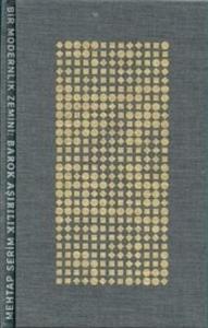 Bir Modernlik Zemini-Barok Aşırılık