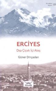 Erciyes Dışı Çiçek İçi Ateş
