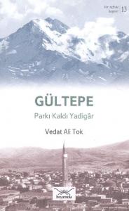 Gültepe Parkı Kaldı Yadigar