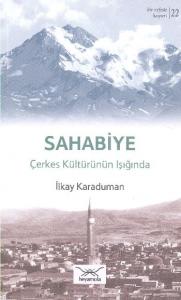 Sahabiye Çekes Kültürünün Işığında