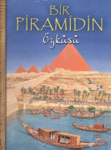 Bir Piramidin Öyküsü