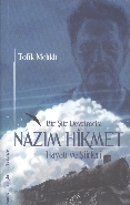 Bir Şiir Devrimcisi Nazım hikmet Hayatı ve Şiirleri