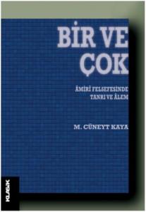 Bir ve Çok; Amiri Felsefesinde Tanrı ve Alem
