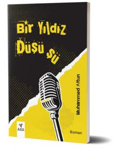 Bir Yıldız Düşüşü