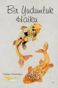 Bir Yudumluk Haiku