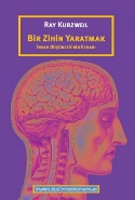Bir Zihin Yaratmak: İnsan Düşüncesinin Esrarı