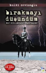 Bırakmayı Düşündüm (Bir Devrimciyle Röportajlar)