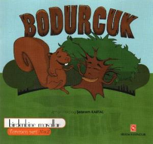 Bodurcuk Birdenbine Masallar - Turuncu Seri; 3-12 Yaş Çocuklar ve Ebeveynler