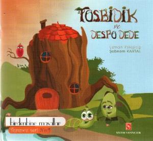 Birdenbine Masallar-Turuncu Seri No:4 Tosbidik ve Despo Dede