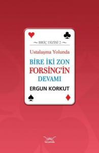 Ustalaşma Yolunda Bire İki Zon Forsing'in Devamı
