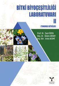 Bitki Biyoçeşitliliği Laboratuvarı 2; Tohumlu Bitkiler