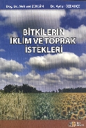 Bitkilerin İklim ve Toprak İstekleri